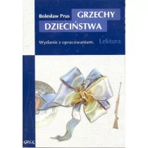 Prus Bolesław Grzechy dzieciństwa (miękka) - Baśnie, bajki, legendy - miniaturka - grafika 1