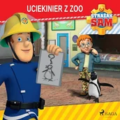 Audiobooki dla dzieci i młodzieży - Strażak Sam - Uciekinier z zoo Mattel - miniaturka - grafika 1