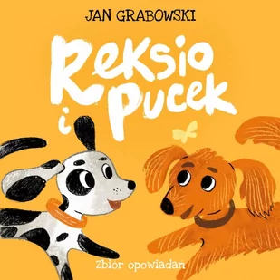 Reksio i Pucek - Audiobooki dla dzieci i młodzieży - miniaturka - grafika 1