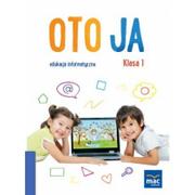 Podręczniki dla szkół podstawowych - Wydawnictwo MAC Oto Ja. Klasa 1. Edukacja informatyczna + płyta CD 881763 - miniaturka - grafika 1