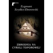 Powieści sensacyjne - Zbrodnia na Cyrhli Toporowej - miniaturka - grafika 1