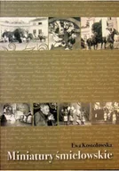 Felietony i reportaże - Miniatury Śmiełowskie dedykacja autora - miniaturka - grafika 1