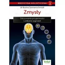 Zmysły Medycyna Holistyczna Tom 9 Rosina Sonnenschmidt - Książki medyczne - miniaturka - grafika 1