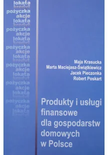 Produkty i usługi finansowe dla gospodarstw domowych w Polsce - Biznes - miniaturka - grafika 1