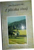 Poezja - Z Pliszką Siwą: Dawne I Nowe Wiersze O Przyrodzie - miniaturka - grafika 1