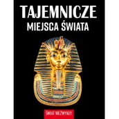 Przewodniki - Tajemnicze miejsca świata. Świat niezwykły - miniaturka - grafika 1