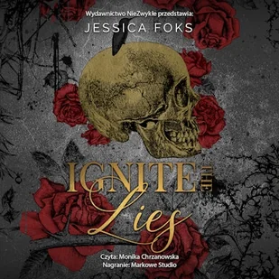 Ignite the Lies Jessica Foks - Audiobooki - romanse - miniaturka - grafika 1