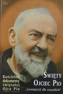 Biografie i autobiografie - Święty Ojciec Pio - miniaturka - grafika 1