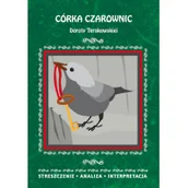 Lektury szkoła podstawowa - Córka Czarownic Doroty Terakowskiej - Dominika Mafutala-Makuch - miniaturka - grafika 1