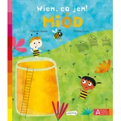 Książki edukacyjne - Miód. Akademia mądrego dziecka. Wiem, co jem! - miniaturka - grafika 1