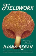 Pamiętniki, dzienniki, listy - Fieldwork: A Forager's Memoir - miniaturka - grafika 1