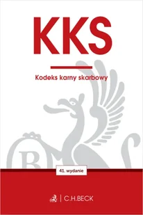 KKS. Kodeks karny skarbowy wyd. 41 - Opracowanie zbiorowe - Prawo - miniaturka - grafika 1