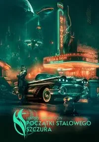 Początki Stalowego Szczura - Harry Harrison - Fantasy - miniaturka - grafika 1