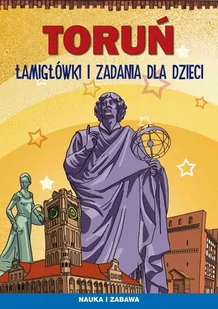 Toruń. Łamigłówki i zadania dla dzieci - E-booki dla dzieci i młodzieży - miniaturka - grafika 1