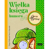 Powieści i opowiadania - Egmont Wielka księga humoru. Hania Humorek - Megan McDonald - miniaturka - grafika 1