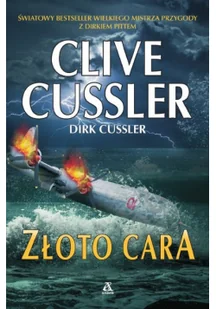 Złoto Cara Wyd 2 Clive Cussler,dirk Cussler - Powieści sensacyjne - miniaturka - grafika 2