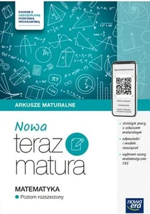 Teraz Matura 2024/2025. Matematyka. Arkusze maturalne. Zakres rozszerzony - Pomoce naukowe - miniaturka - grafika 1