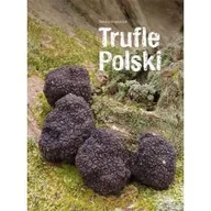 Dom i ogród - Trufle Polski - miniaturka - grafika 1