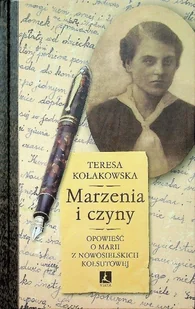 Marzenia i czyny - Biografie i autobiografie - miniaturka - grafika 1