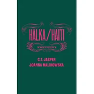 Eseje - Zachęta Halka/Haiti - C. T. Jasper, Joanna Malinowska - miniaturka - grafika 1