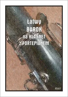 Łatwy Barok na klarnet z fortepianem - Andrzej Razumowski - Książki o muzyce - miniaturka - grafika 1