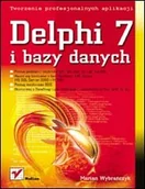 Systemy operacyjne i oprogramowanie - Delphi 7 i bazy danych - miniaturka - grafika 1