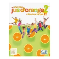 Podręczniki do technikum - Cabrera Adrian, Payet Adrien, Rubio Isabel, Emili Jus d&#039;orange nouveau 2 A1 podręcznik + DVD ROM - miniaturka - grafika 1