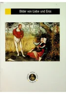 Książki o kulturze i sztuce - Bilder von Liebe und Eros in Spatmittelalter und Fruher Neuzeit - miniaturka - grafika 1