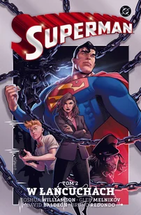 W łańcuchach. Superman. Tom 2 - Komiksy dla młodzieży - miniaturka - grafika 1