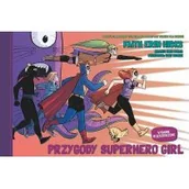 Książki o kulturze i sztuce - Przygody Superhero Girl Hicks Erin Faith - miniaturka - grafika 1