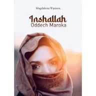 Przewodniki - Inshallah. Oddech Maroka - miniaturka - grafika 1