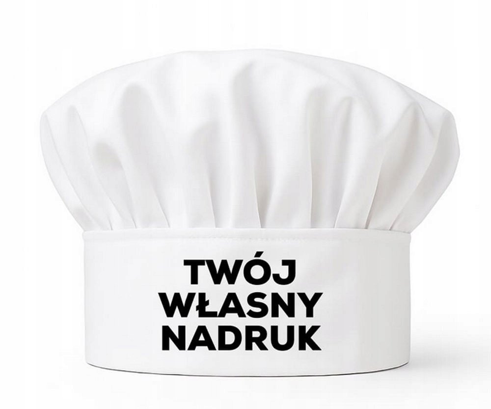 CZAPKA SZEFA KUCHARSKA GASTRONOMICZNA Twój Własny Nadruk Jednokolorowy