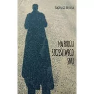 Poezja - Na progu szczęśliwego snu - miniaturka - grafika 1