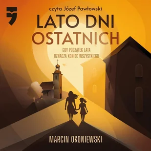 Lato dni ostatnich - Audiobooki - fantastyka i horror - miniaturka - grafika 1