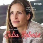 Audiobooki - biografie - Julia Roberts. Na własnych zasadach - miniaturka - grafika 1