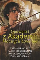E-booki dla dzieci i młodzieży - Opowieści z Akademii Nocnych Łowców - miniaturka - grafika 1