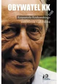 Biografie i autobiografie - Obywatel KK czyli Krzysztofa Kozłowskiego zamyślenia nad Polską - miniaturka - grafika 1