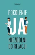 Psychologia - Czarna Owca Pokolenie ja. Niezdolni do relacji - MICHAEL NAST - miniaturka - grafika 1