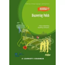 Prolog Liliana Madelska, Geoffrey Schwartz Discovering Polish. A Learner's Grammar