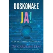 Poradniki psychologiczne - Szaron Doskonałe ja! - Leaf Caroline - miniaturka - grafika 1