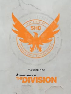 Ubisoft The World Of Tom Clancys The Division - Obcojęzyczne książki o kulturze i sztuce - miniaturka - grafika 2