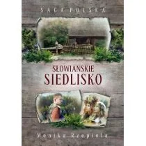 Saga Polska Słowiańskie siedlisko Monika Rzepiela - Proza - miniaturka - grafika 3
