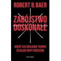 Świat Książki Zabójstwo doskonałe - ROBERT BAER