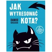 Skrzat Jak wytresować kota - Dawid Ratajczak - Rośliny i zwierzęta - miniaturka - grafika 1