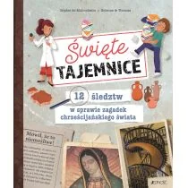 Wydawnictwo Jedność Święte tajemnice.: 12 śledztw w sprawie zagadek chrześcijańskiego świata - Pozostałe książki - miniaturka - grafika 1