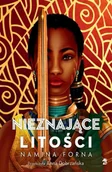 Fantasy - Nieznające litości - Namina Forna - miniaturka - grafika 1