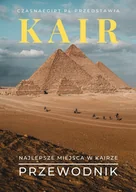 E-booki - przewodniki - Kair. Najlepsze miejsca w Kairze. Przewodnik - miniaturka - grafika 1