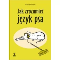 Rm Jak zrozumieć język psa - Poradniki hobbystyczne - miniaturka - grafika 1