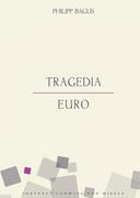 E-booki - biznes i ekonomia - Tragedia euro - miniaturka - grafika 1