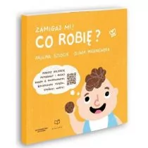 Zamigaj mi. Co robię - Poradniki dla rodziców - miniaturka - grafika 1